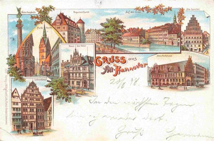 Alt-HANNOVER Waterloosaeule Marktthurm Beguinenthurm Haus der Vaeter Leibnitzhau – Ansichtskarte Hannover