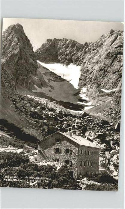 Gletscher Blaueishütte – Ansichtskarte