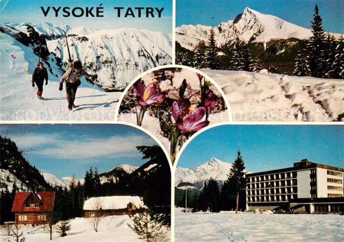 Vysoke Tatry Vystup na Krivan Hotel Krivan Safran Heuffelov Horaren Tanapu v Tic – Ansichtskarte