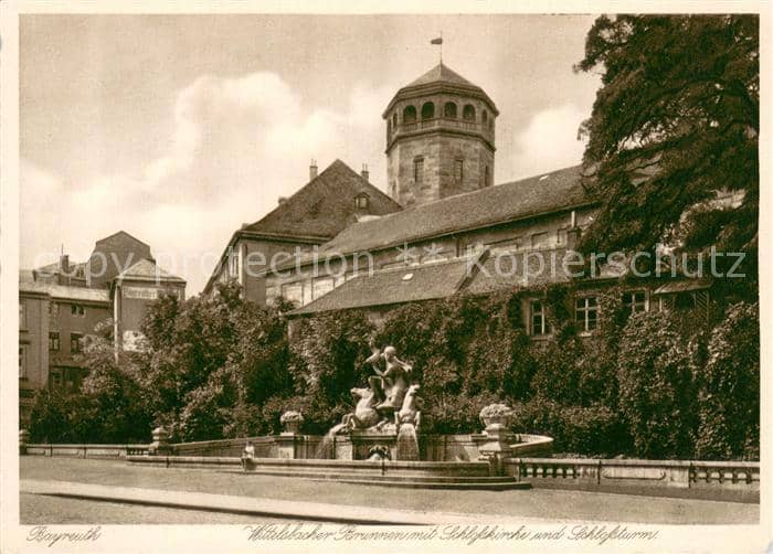 BAYREUTH Bayern Wittelsbacher Brunnen mit Schlosskirche und Schlossturm Kupferti – Ansichtskarte Bayreuth