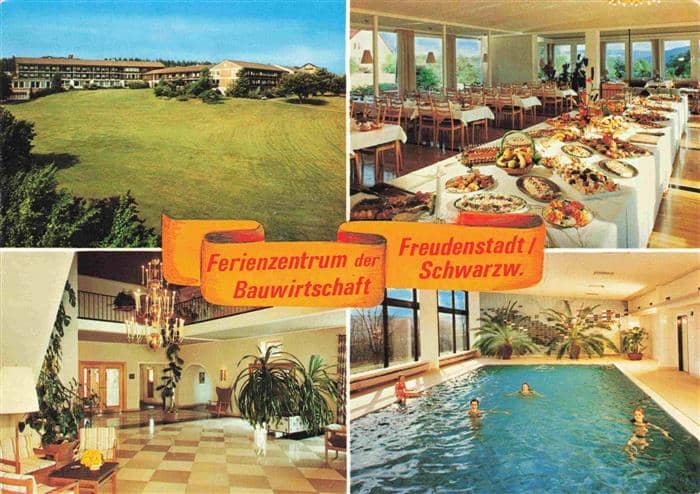 FREUDENSTADT BW Ferienzentrum der Bauwirtschaft Restaurant Buffet Hallenbad Foye – Ansichtskarte Freudenstadt