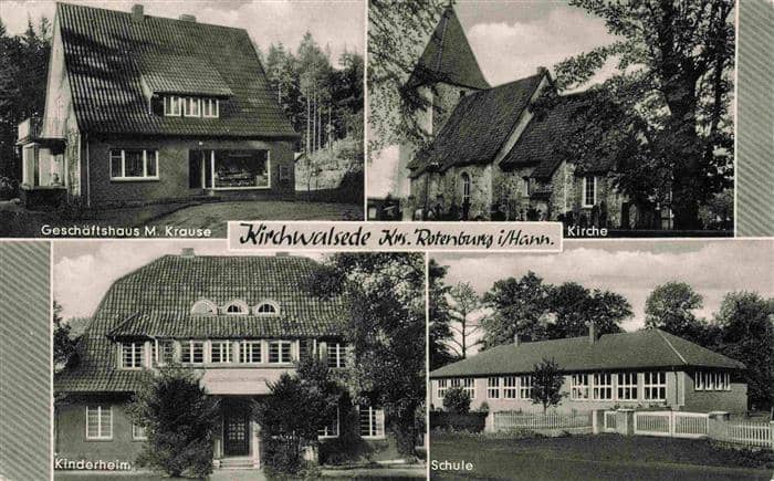 Kirchwalsede Niedersachsen Geschaeftshaus Krause Kirche Kinderheim Schule – Ansichtskarte Kirchwalsede