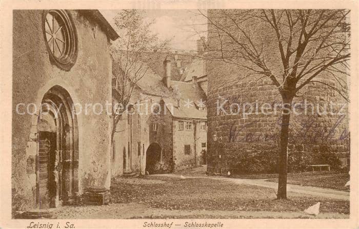 Leisnig Sachsen Schlosshof Schlosskapelle Feldpost – Ansichtskarte Leisnig