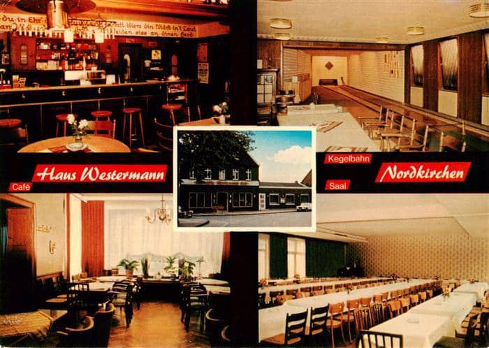 Nordkirchen Coesfeld NRW Gaststaette Haus Westermann Kegelbahn Saal Gastraum Bar – Ansichtskarte Nordkirchen