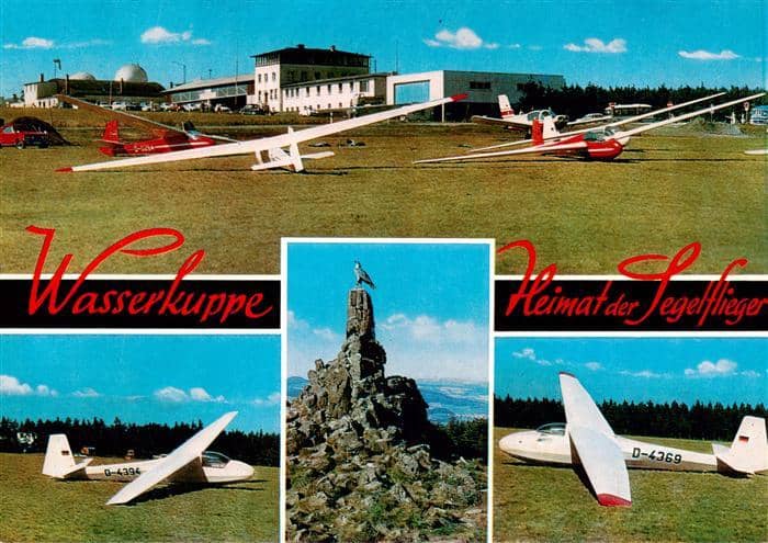 Segelflug Gliding Vol-Voile Vuolo-a-Vela Volo-a-Vela-- Wasserkuppe/Rhoen Heimat – Ansichtskarte