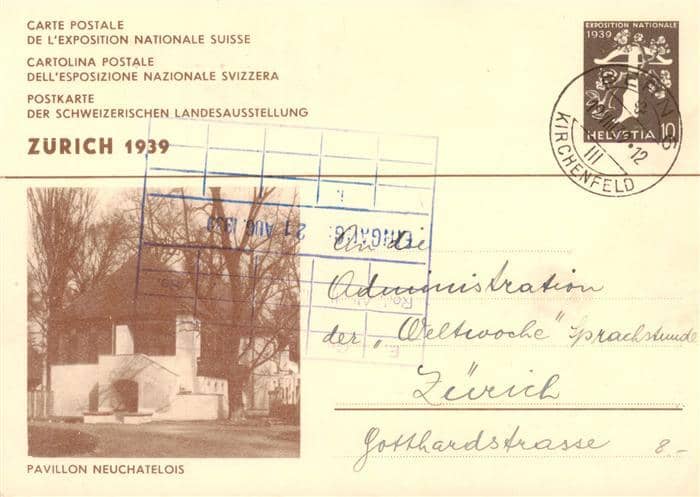 Landesausstellung Zuerich 1939 Pavillon Neuchatelois – Ansichtskarte