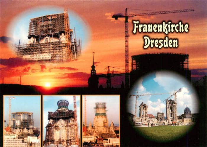 DRESDEN Elbe Wiederaufbau der Frauenkirche Teilansichten – Ansichtskarte Dresden Elbe