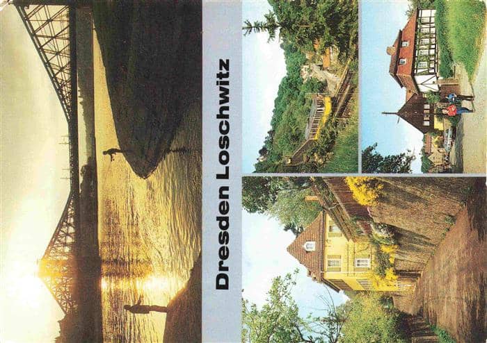 Loschwitz Dresden Elbe Blaues Wunder Koernerhaus Standseilbahn Faehrhaus – Ansichtskarte Dresden Elbe