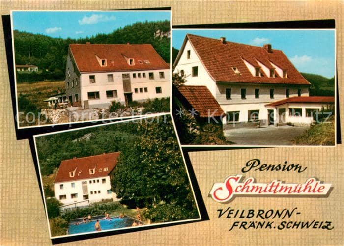 Veilbronn Heiligenstadt BAMBERG Bayern Pension Schmittmuehle Fraenkische Schweiz – Ansichtskarte Heiligenstadt i.OFr.