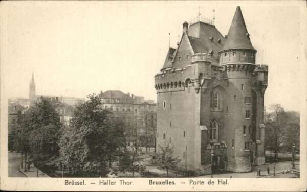 Bruxelles Bruessel Haller Thor Geschichte
