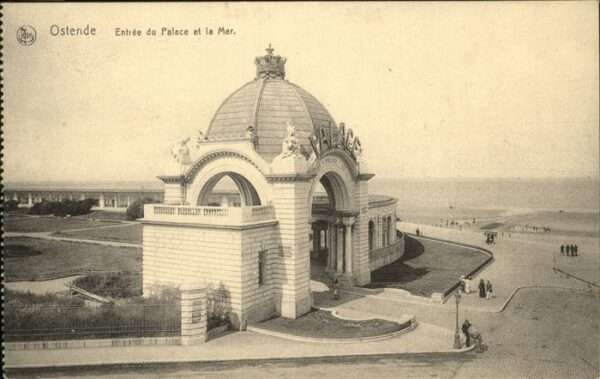 Ostende Oostende Entree du Palace et la Mer