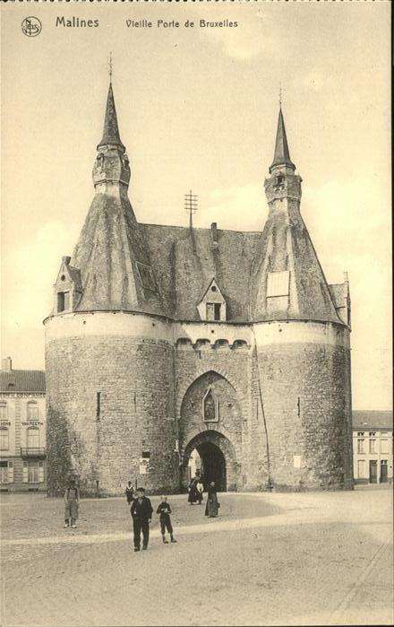 Malines Mechelen Flandre Vielle Porte de Bruxelles