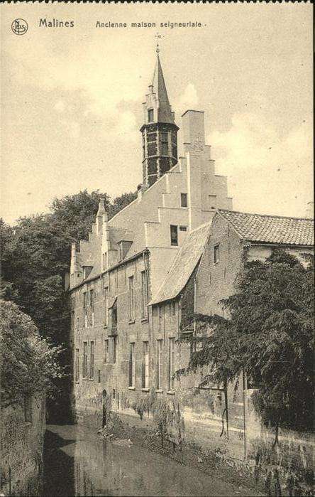 Malines Mechelen Flandre Ancienne amison seigneuriale