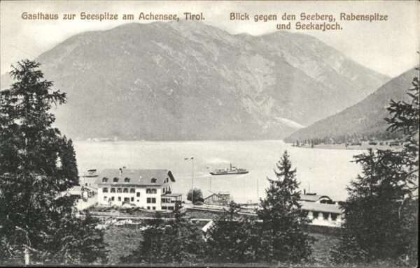 Achensee Gasthaus Seespitze Seeberg Rabenspitze