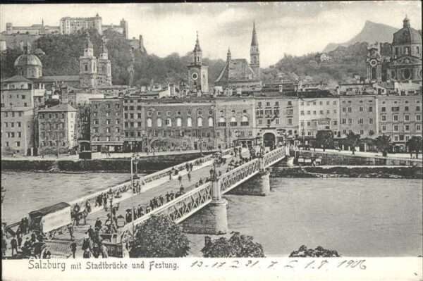 Salzburg Oesterreich Stadtbrücke Festung