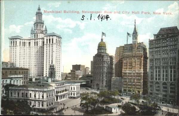 New York City Municipal Building
Newspaper Row
City