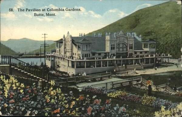 Butte Montana Pavillon
Columbia Gardens