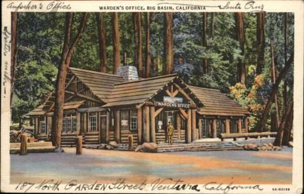 Santa Cruz California Warden`s Office
Big Basin