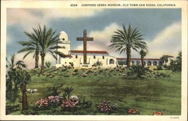 San Diego California Junipero Serra Museum