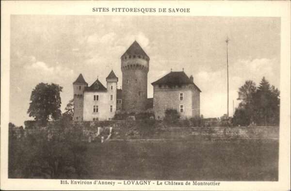 Lovagny Environs d`Annecy
Chateau de Montrotti