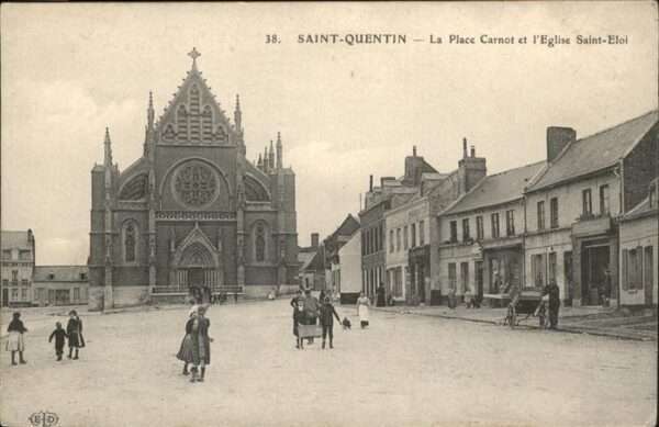 Saint-Quentin 02 Aisne Place Carnot
Eglise Saint-Eloi