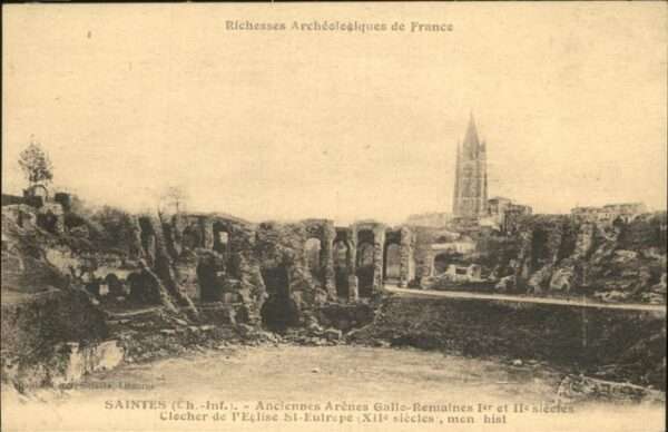 Saintes Charente-Maritime Arenes Gallo-Romaines