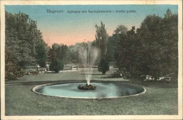 Hagenau Elsass Anlagen Springbrunnen
