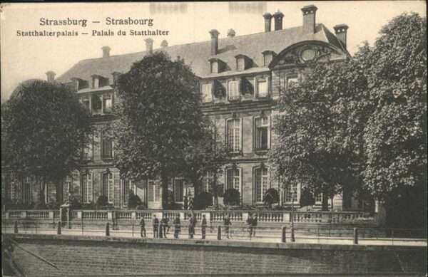 Strasbourg Alsace Statthalterpalast