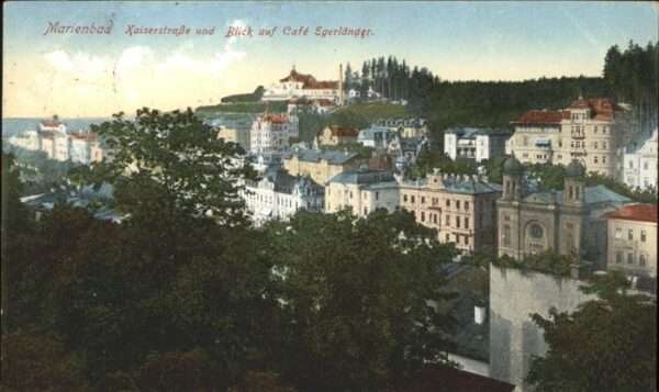 Marienbad Tschechien Boehmen Kaiserstrasse und Blick zum Höhenhotel