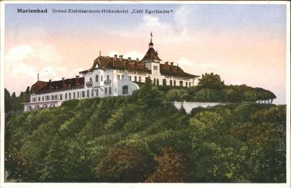 Marienbad Tschechien Boehmen Höhenhotel Cafe Egerländer Böhmen