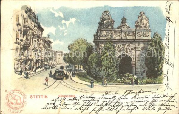 Stettin Szczecin Pommern Königstor