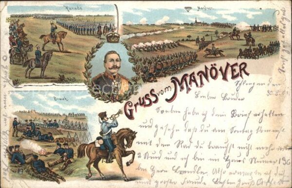 Wilhelm II Gruss vom Manöver WK 1 Litho