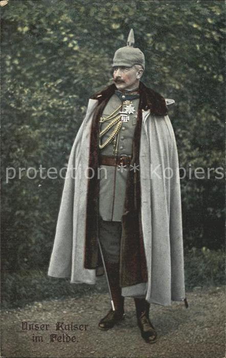 Wilhelm II Unser Kaiser im Felde