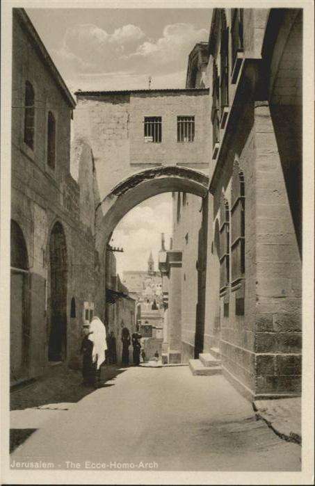 Jerusalem Yerushalayim Jerusalem Ecce-Homo-Arch