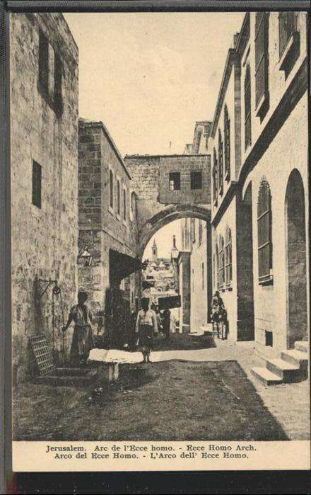 Jerusalem Yerushalayim Jerusalem Arc Ecce Homo Arch Arco
