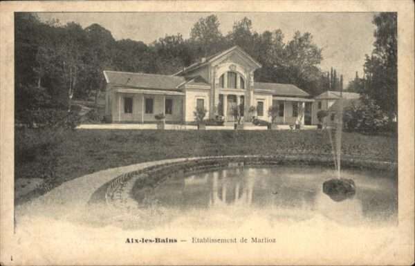 Aix-les-Bains Etablissement de Marlioz