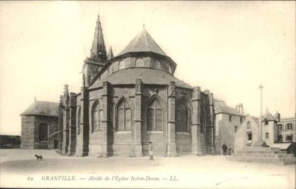 Granville Manche Abside de l'Eglise Notre-Dame