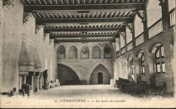 Pierrefonds La Salle des Gardes