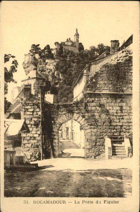 Rocamadour La Porte du Figuier