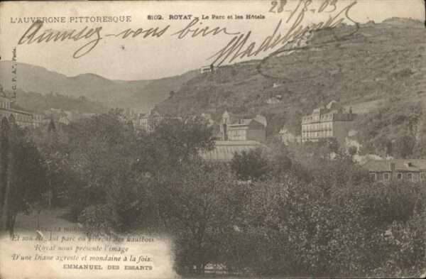 Royat Puy de Dome le Parc et les Hotels