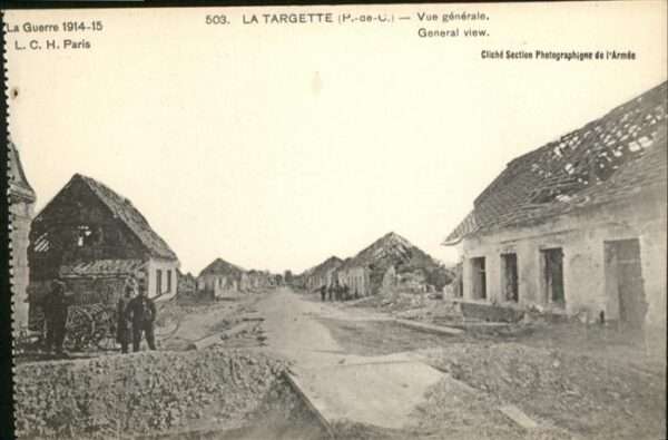 Nord-Pas-de-Calais La Targette La Guerre 1914-15 Vue gener