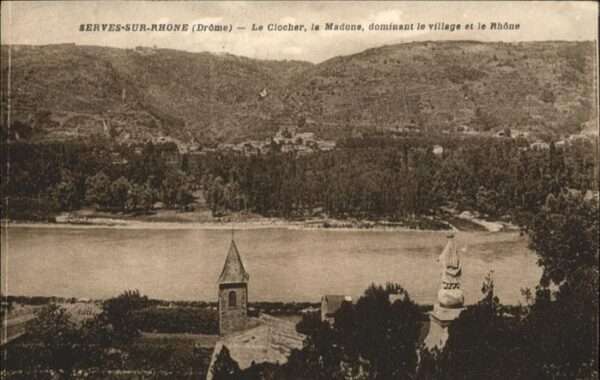 Serves-sur-Rhone Le Clocher la Madone