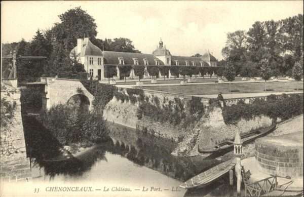 Chenonceaux Le Chateau Le Port