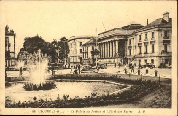Tours Indre-et-Loire Le Palais de Justice et l_Hotel des Pos