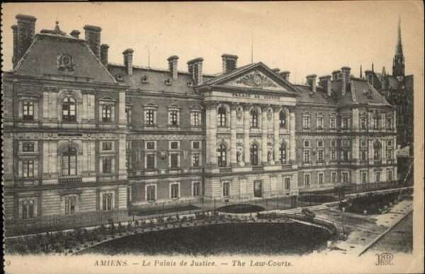 Amiens Le Palais de Justice