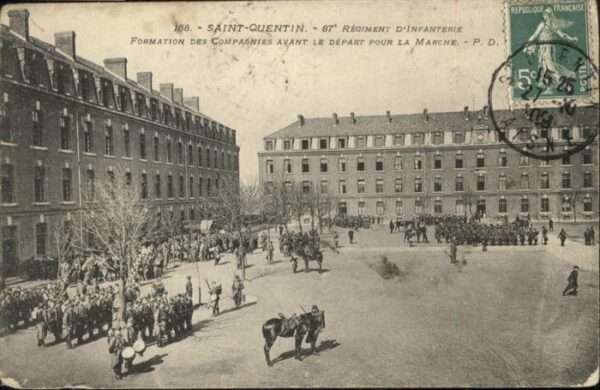 Saint-Quentin 02 Aisne 87. Regiment d_Infanterie