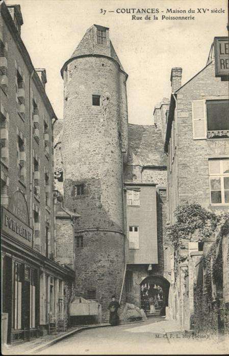 Coutances Maison du XV siecle Rue de la Poissonne