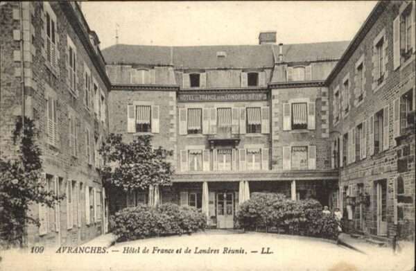 Avranches Hotel de France et de Londres Reunis