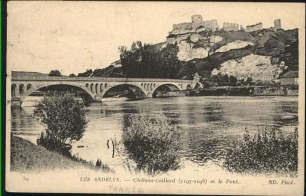 Les Andelys Chateau Gaillard le Pont