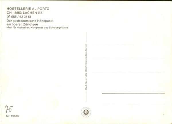 Lachen SZ Hostellerie Al Porto – Bild 2